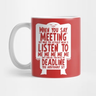 Death By Meeting 1 Mug